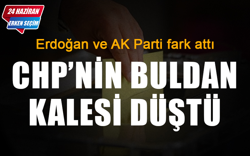 Buldan’da kazanan Erdoğan ve AK Parti oldu