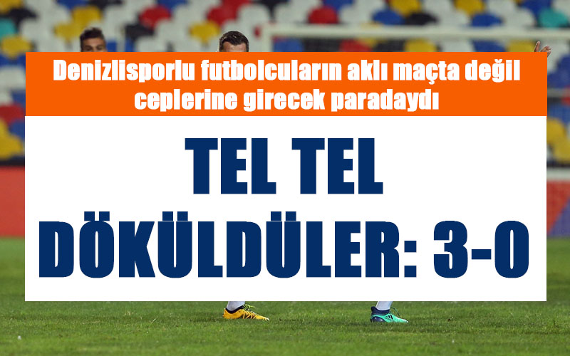 Denizlispor, Ümraniyespor’a yenildi: 3-0