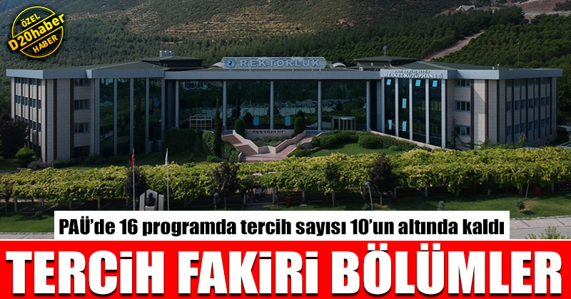 d20haber denizli haberleri pau nun 16 bolumunde tercihler 10 un altinda kaldi