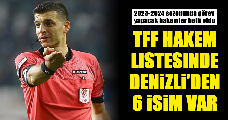 D20Haber - Denizli Haberleri – 2023-2024 sezonunda Denizli bölgesinden ...