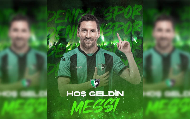 Lionel Messi, Denizlispor’da