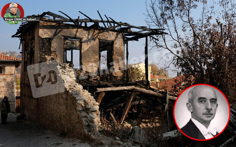 İsmet İnönü’nün yaşadığı ev harabeye döndü