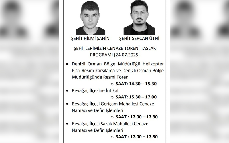 Denizli'de orman şehitleri Sercan Utni ile Hilmi Şahin'in cenaze programı belli oldu