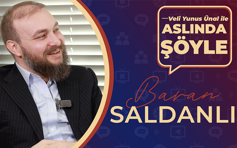 Genç iş insanı Baran Saldanlı: Toplantıdan çıkıp ağladım, o gün benim için dönüm noktasıydı