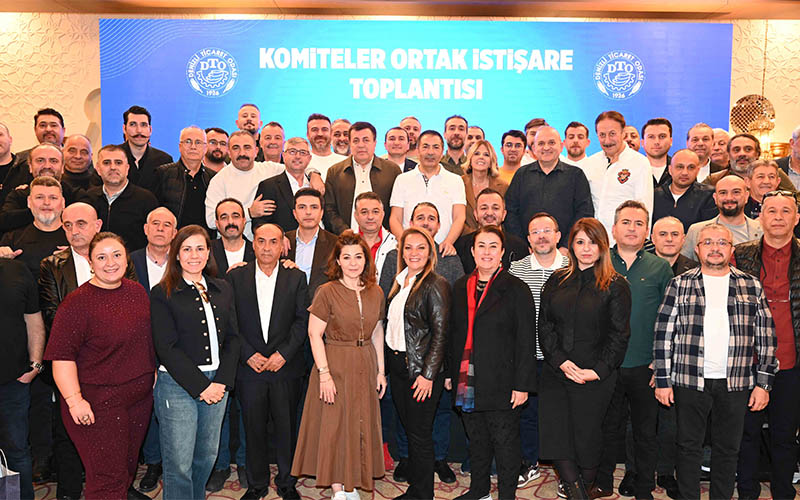 DTO Meclisi ile meslek komitelerinin üyeleri istişare toplantısında buluştu