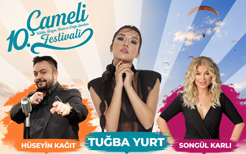 Ünlü isimler Çameli’de festival coşkusuna katılacak